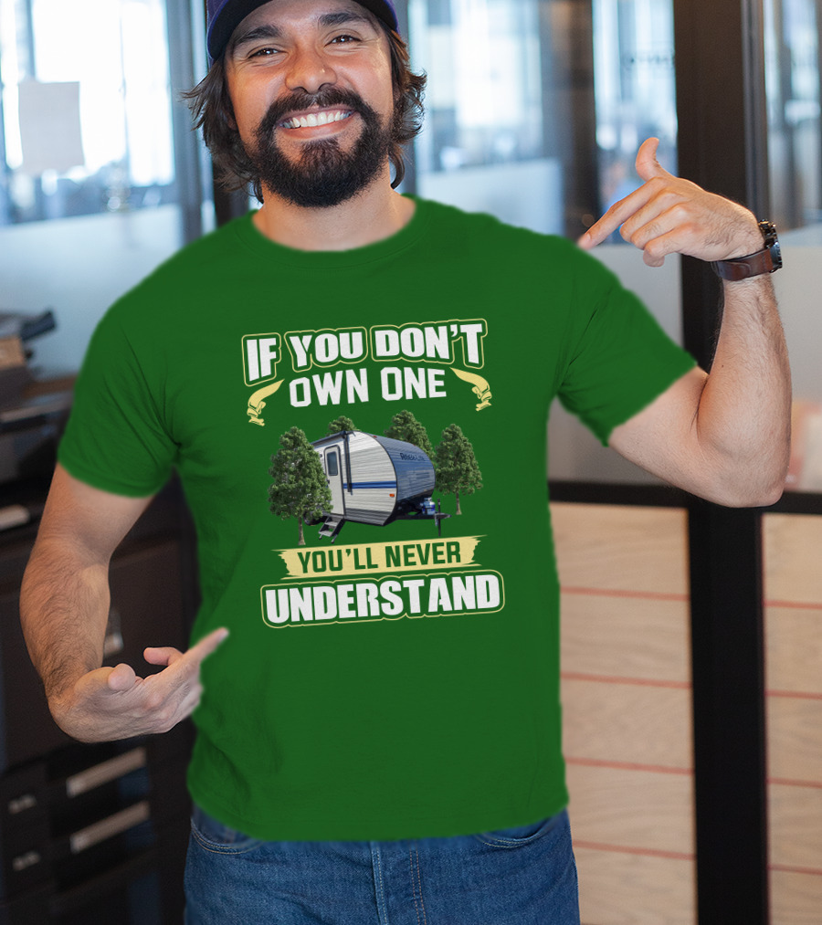 If You Don't Own One Gulf Stream Ameri-Lite You'll Never Understand T-Shirt