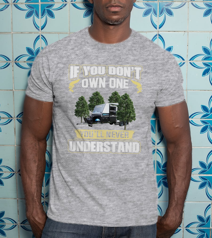 If You Don't Own One You'll Never Understand Titanium Southern Star T-Shirt