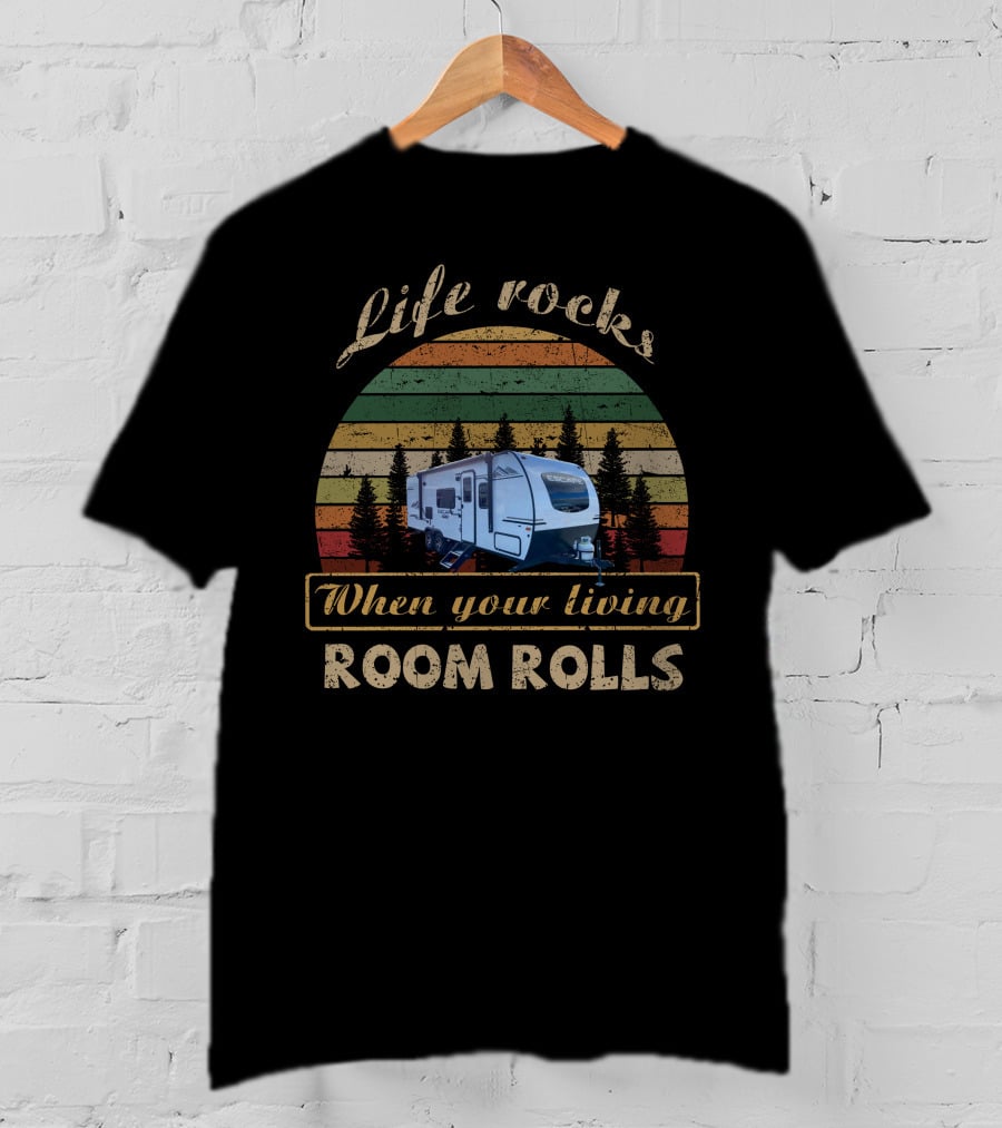 Life Rocks When Your Living Room Rolls KZ Escape 231BH Camper Retro Vintage Forest Scenic T-Shirt