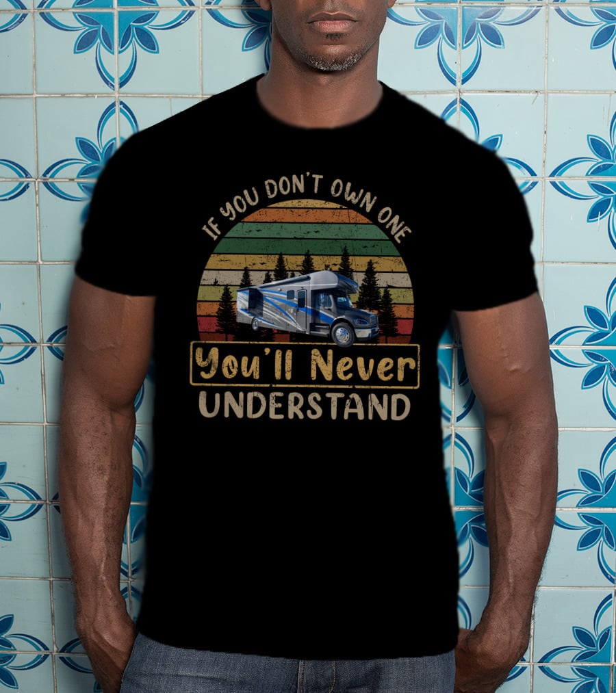 If You Don't Own One You'll Never Understand Valencia 38RB T-Shirt