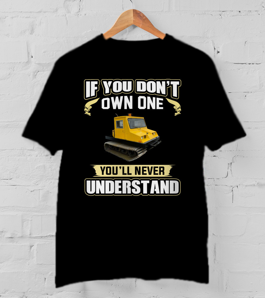Bombardier Bombi If You Don't Own One You'll Never Understand T-Shirt