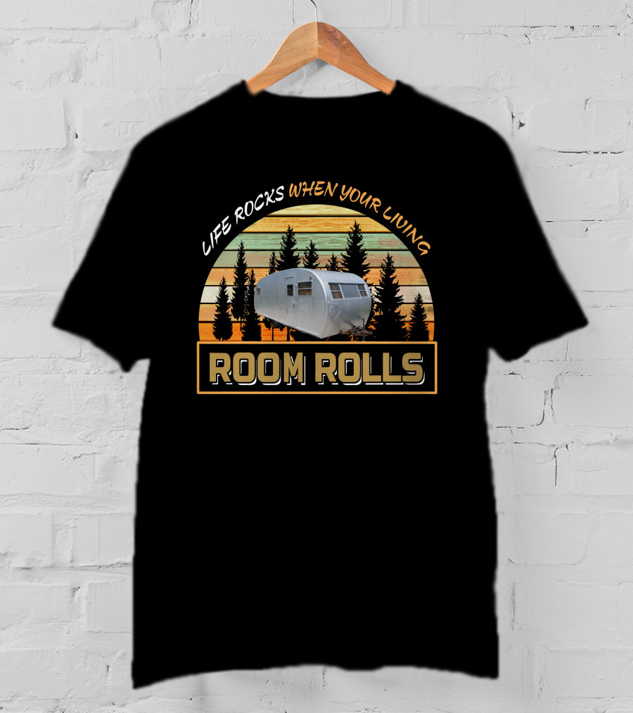 Life Rocks When Your Living Room Rolls Spartan T-Shirt