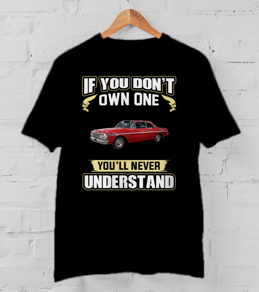 AMC Rambler If You Don't Own One You'll Never Understand T-Shirt