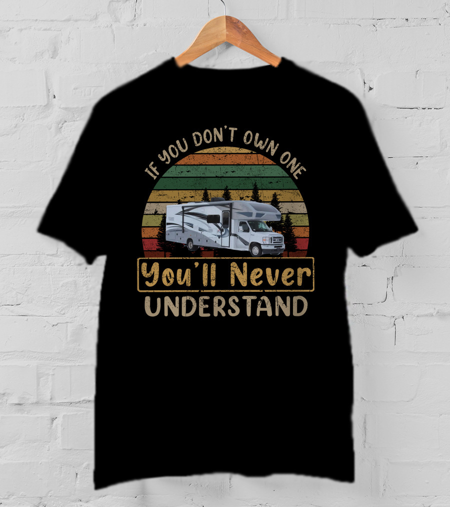 If You Don't Own One You'll Never Understand H-Entegra Esteem 29V T-Shirt