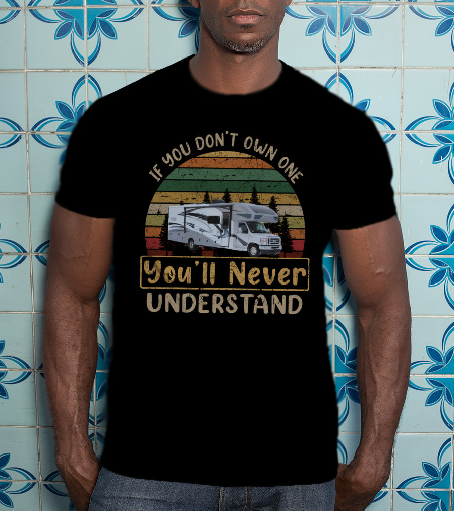 If You Don't Own One You'll Never Understand H-Entegra Esteem 29V T-Shirt