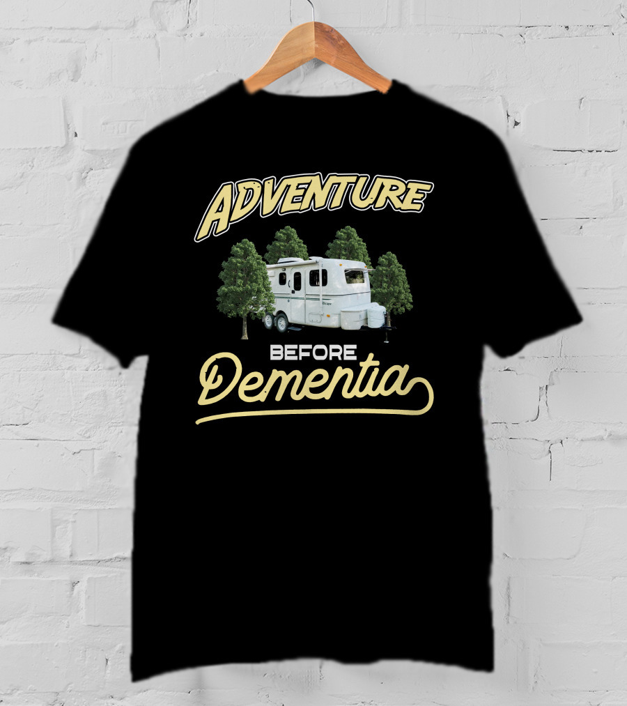 Adventure Before Dementia Camper Escape T-Shirt