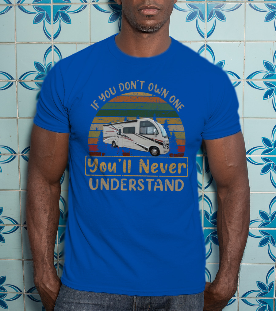 If You Don’t Own One You’ll Never Understand Thor Vegas 27-7 T-Shirt