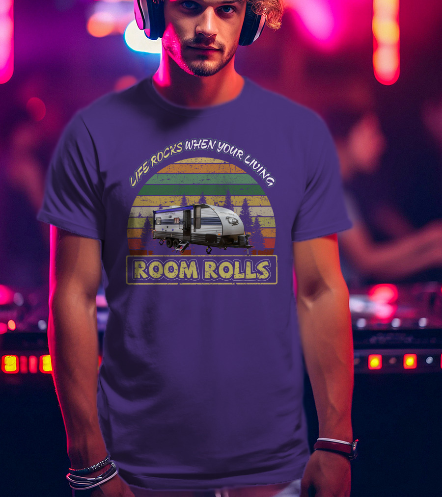 LIFE ROCKS WHEN YOUR LIVING ROOM ROLLS Grey Wolf 20RDSE T-Shirt