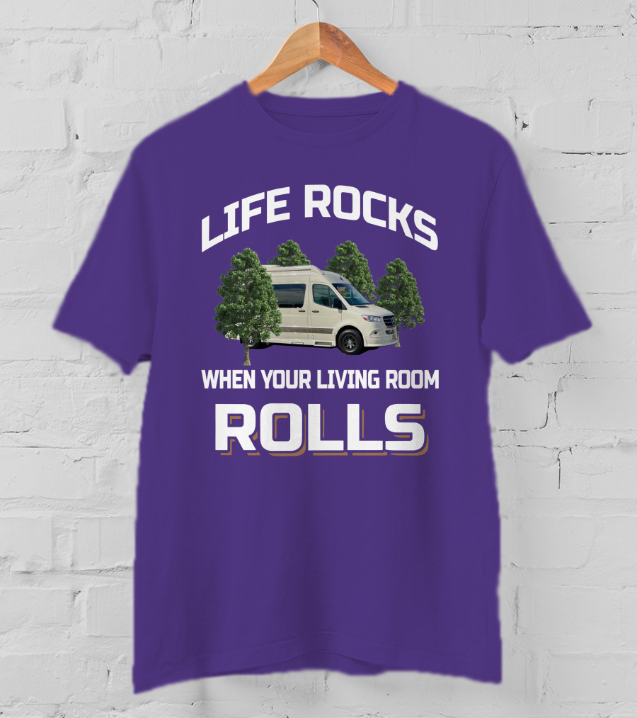 Life Rocks When Your Living Room Rolls Grech RV T-Shirt