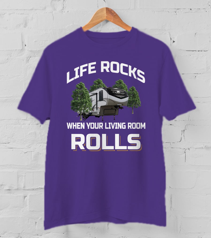 Life Rocks When Your Living Room Rolls Cougar 5Th T-Shirt