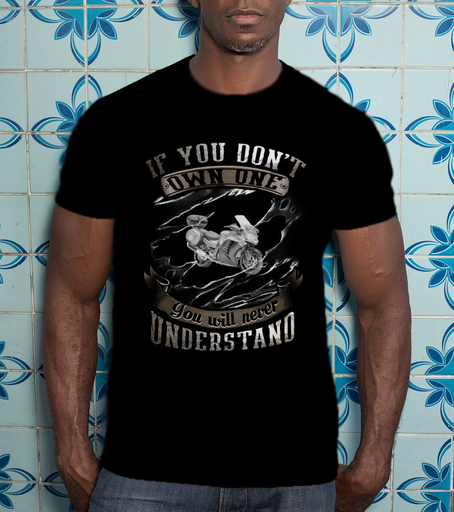 GTR 1400 Brotherhood If You Don't Own One You Will Never Understand T-Shirt