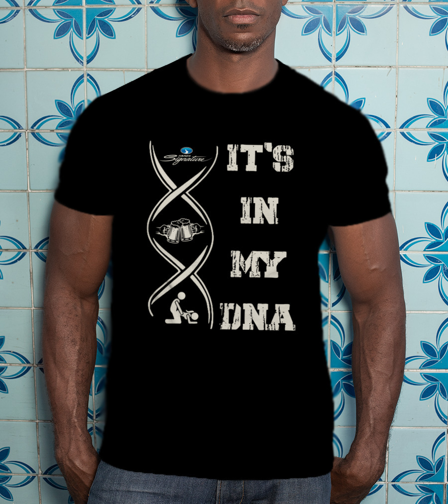 Haines Signature It's In My DNA T-Shirt