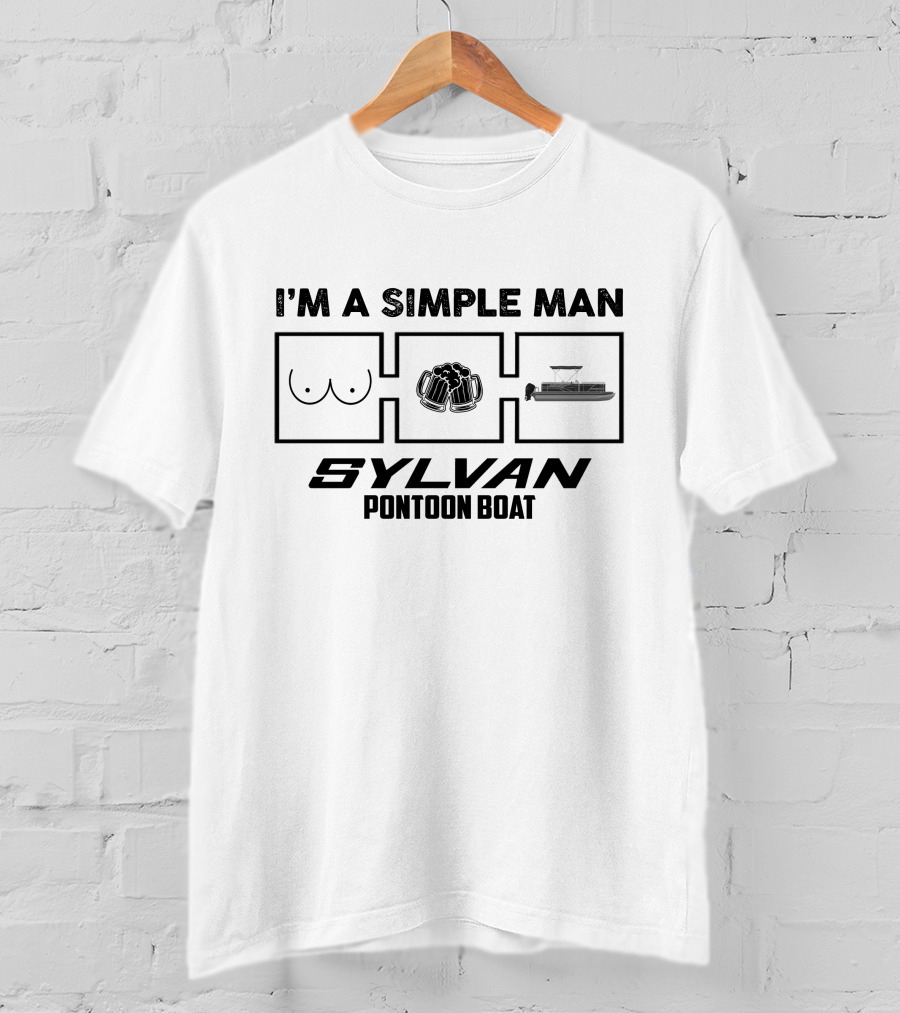 I'm A Simple Man Sylvan Pontoon Boat T-Shirt