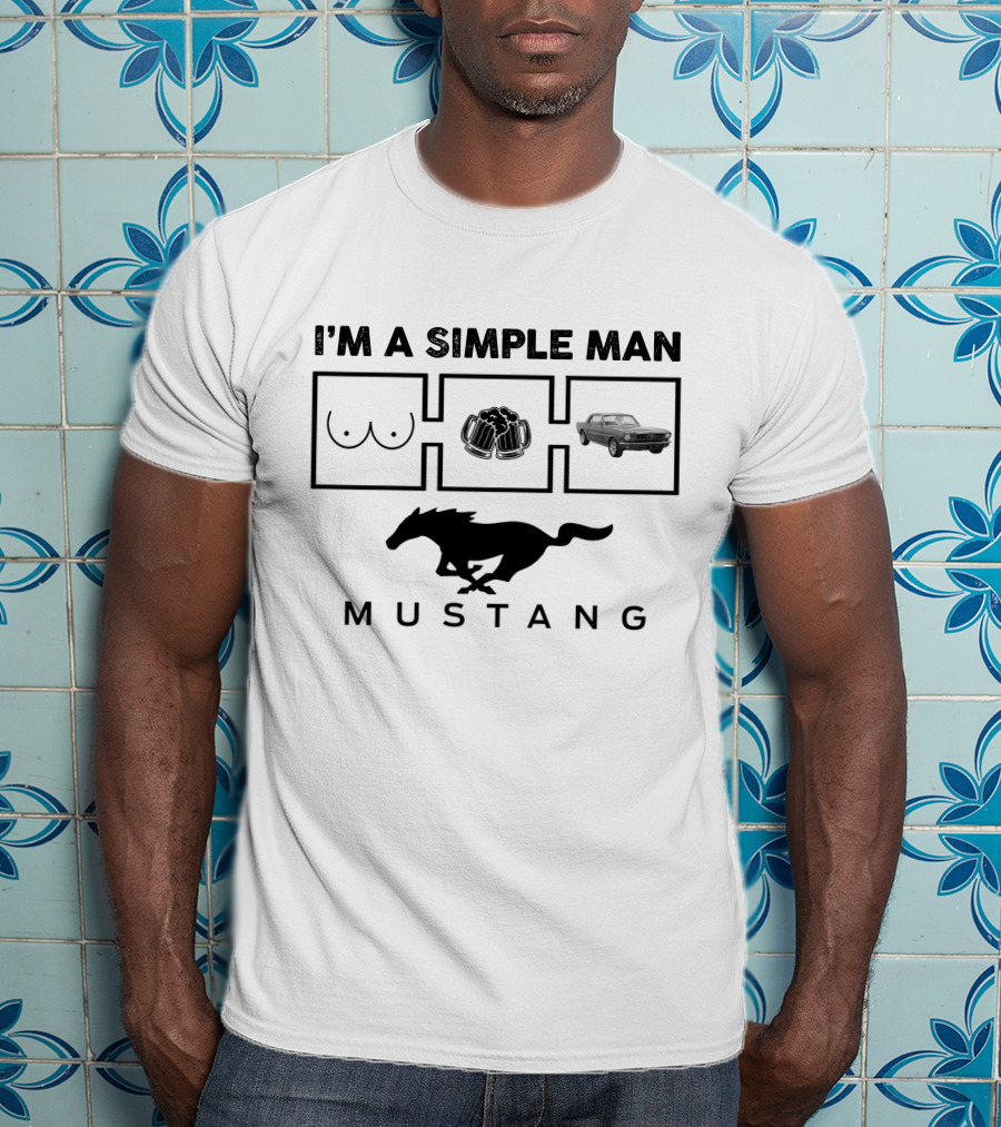 I'm A Simple Man Mustang 1965 Ford Coupe T-Shirt