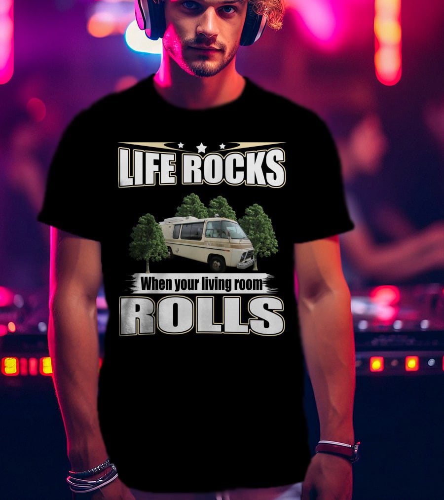 Life Rocks When Your Living Room Rolls 1976 Eleganza T-Shirt