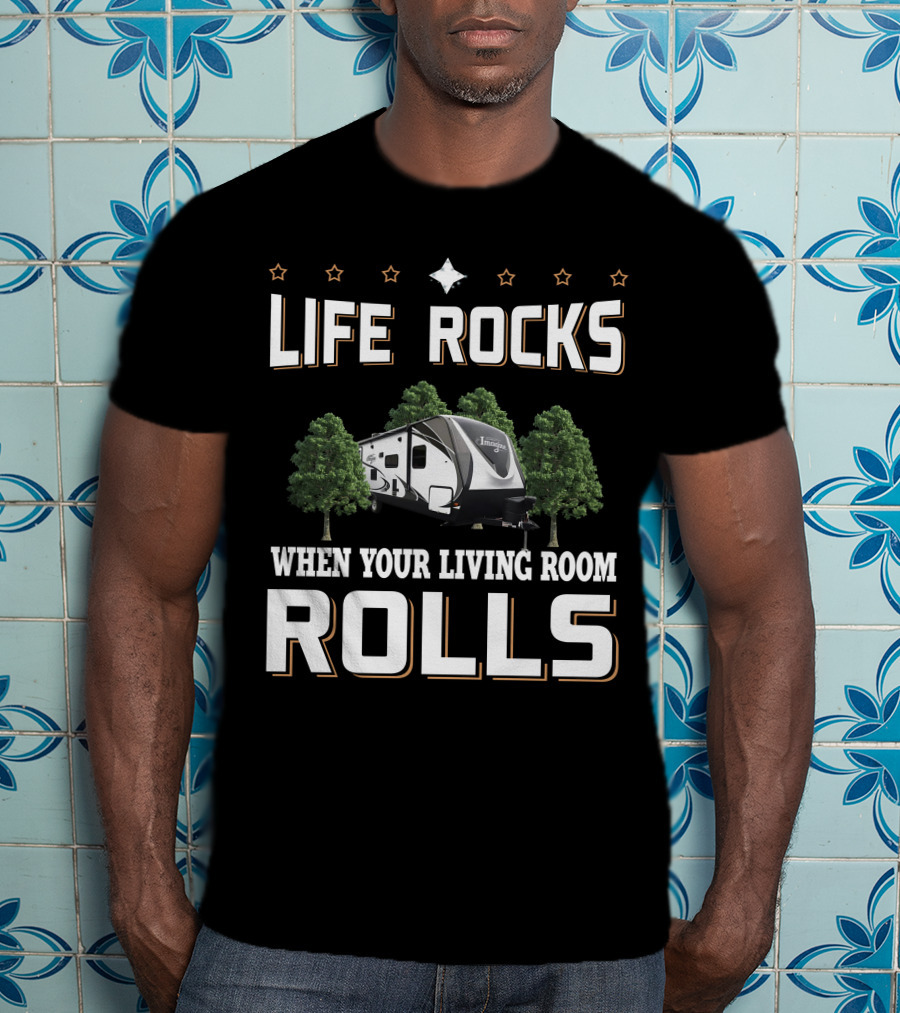 Life Rocks When Your Living Room Rolls Grand Design Imagine 2800BH T-Shirt