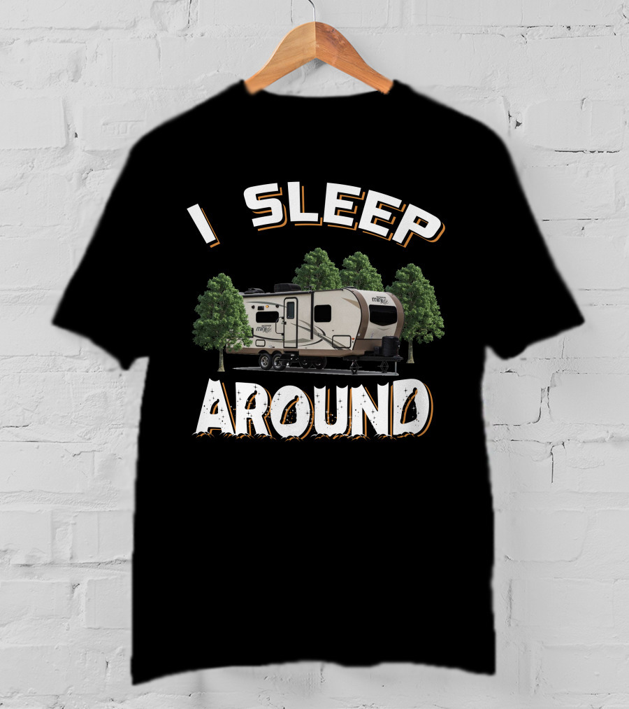 I Sleep Around Rockwood Mini Lite 2507S Camping Trailer Adventure T-Shirt