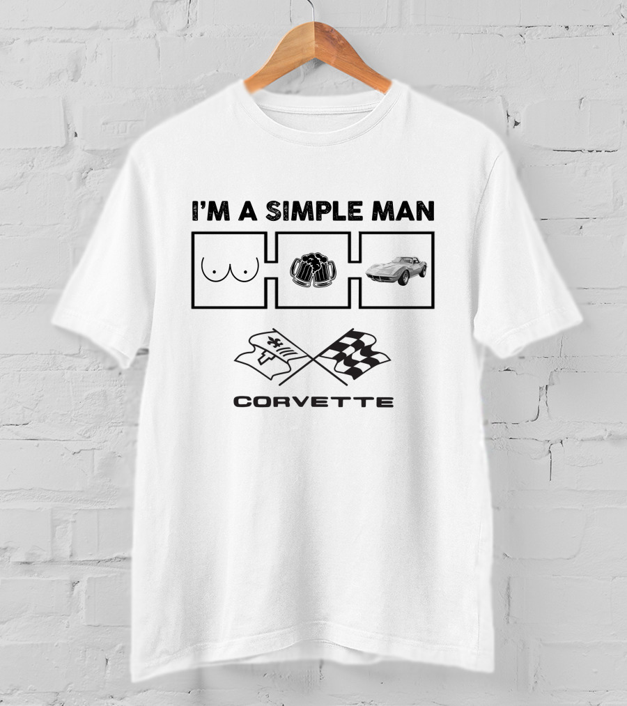 I'm A Simple Man Corvette C3 T-Shirt