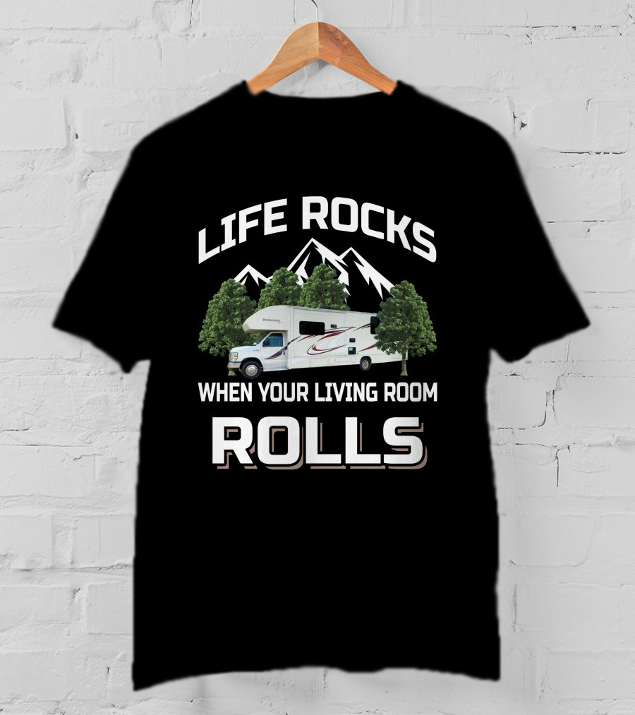 Life Rocks When Your Living Room Rolls Jayco Redhawk 31XL T-Shirt