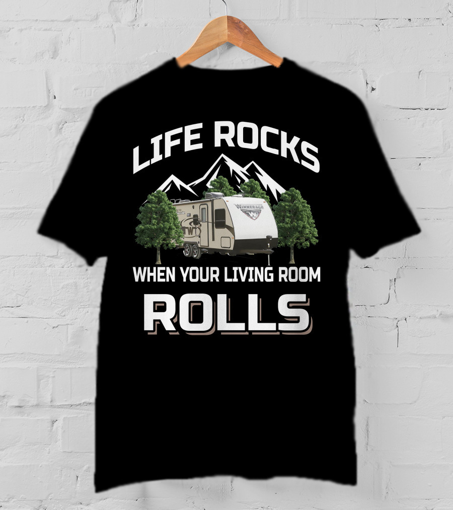 Life Rocks When Your Living Room Rolls Winnebago Micro Minnie T-Shirt