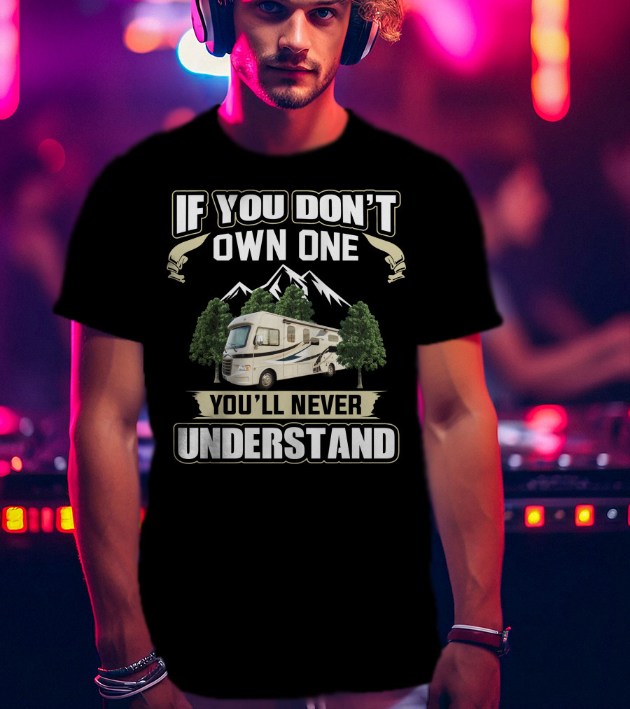 If You Don’t Own One You’ll Never Understand Thor ACE 30.2 T-Shirt