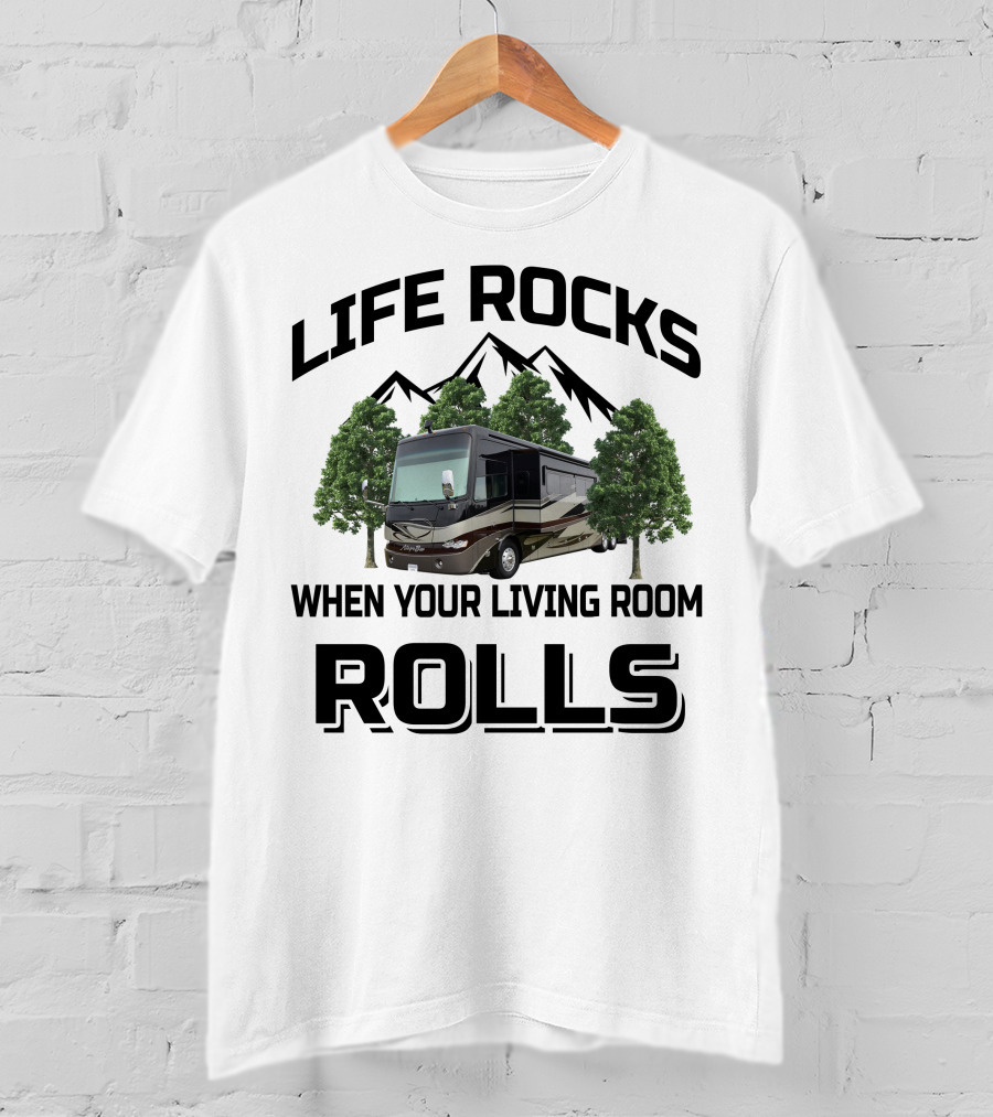LIFE ROCKS WHEN YOUR LIVING ROOM ROLLS Tiffin Allegro Bus T-Shirt