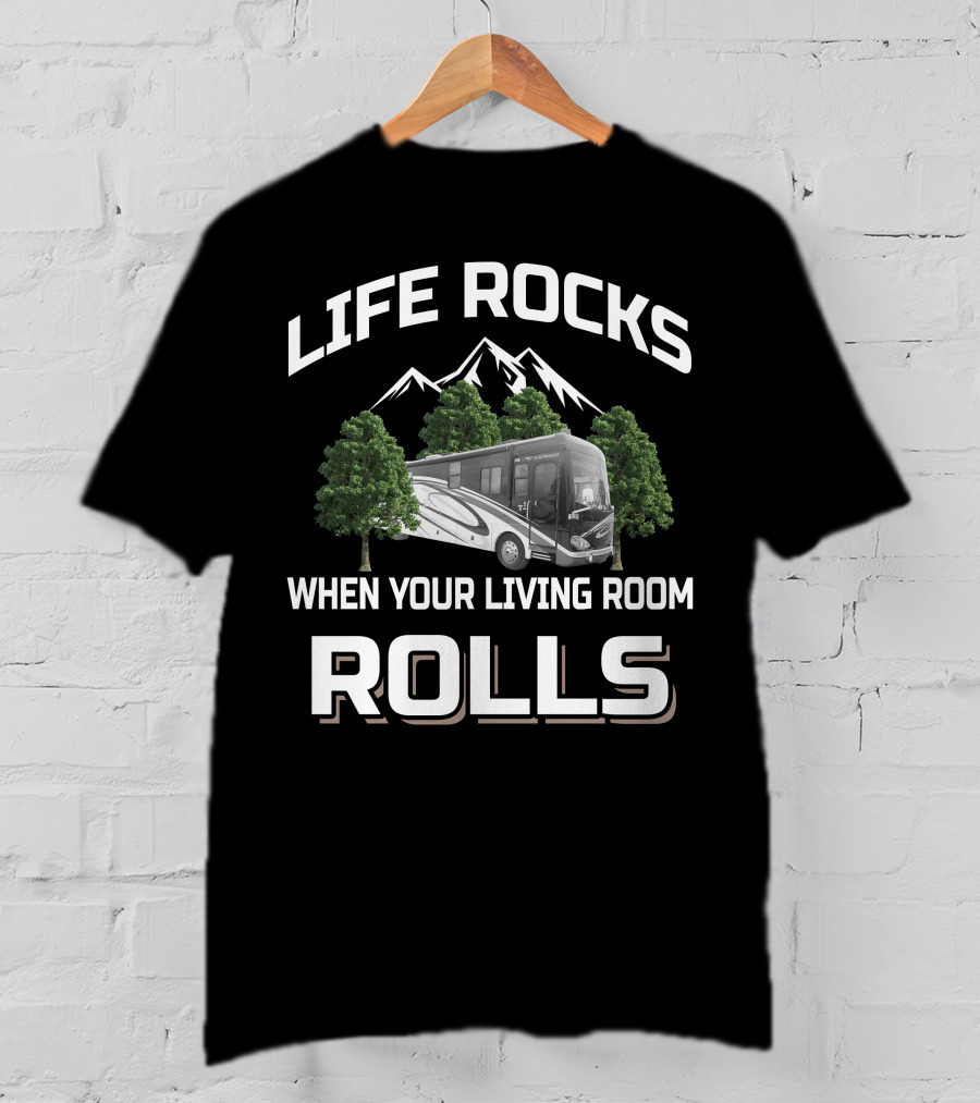 Life Rocks When Your Living Room Rolls 2007 Fleetwood Excursion 39V T-Shirt