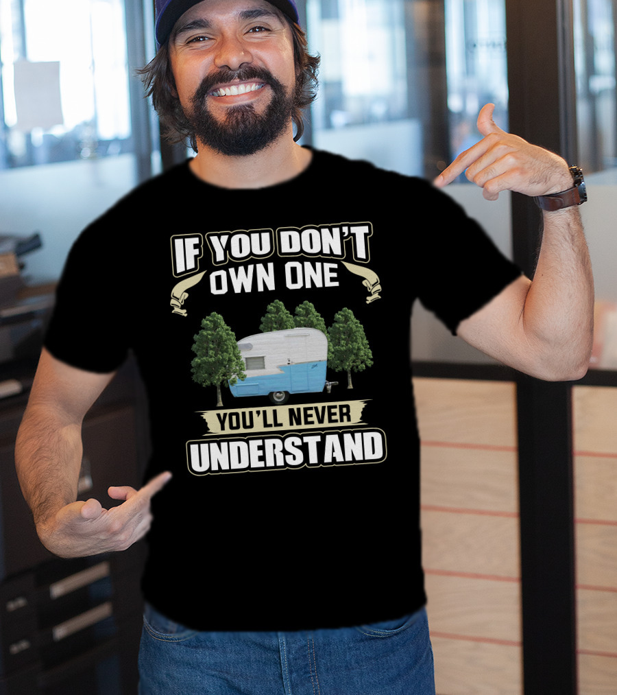 If You Don't Own One You'll Never Understand 1960 Compact Shasta T-Shirt