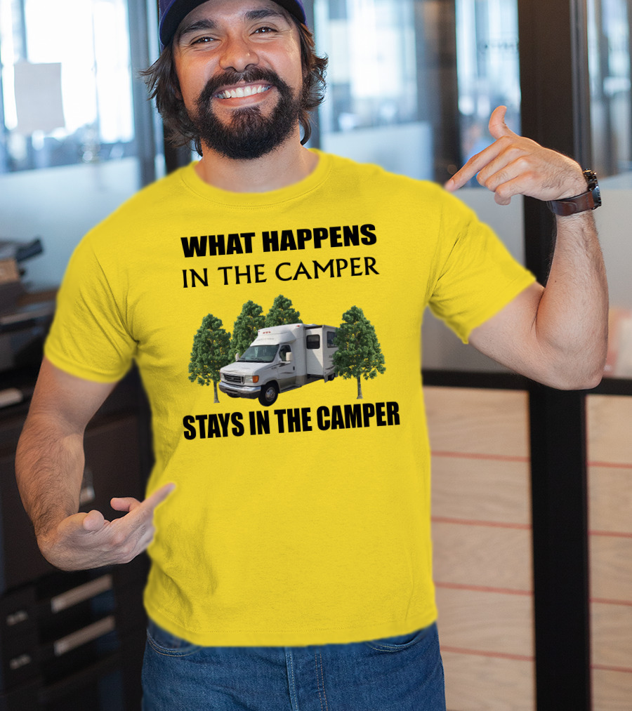 What Happens In The Camper Stays In The Camper Aspect Winnebago T-Shirt