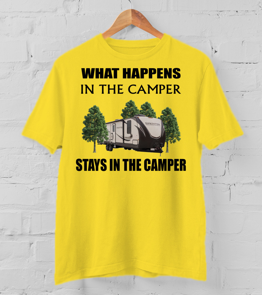 What Happens In The Camper Stays In The Camper Keystone Sprinter 312MLS T-Shirt