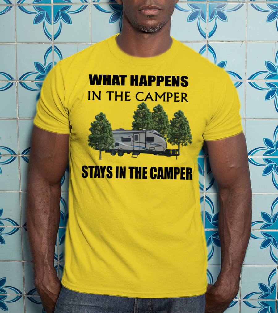 What Happens In The Camper Stays In The Camper Coachman 184 BHS T-Shirt