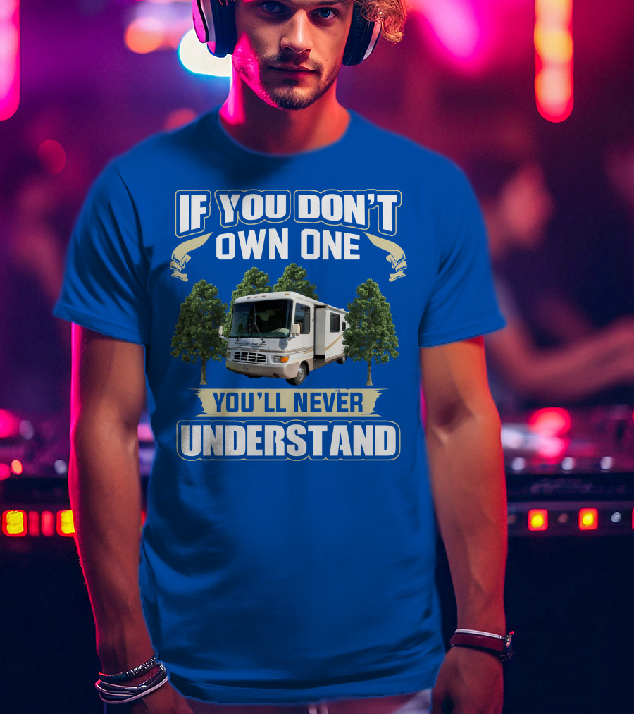 If You Don't Own One You'll Never Understand 2000 Newman Dutch Star T-Shirt