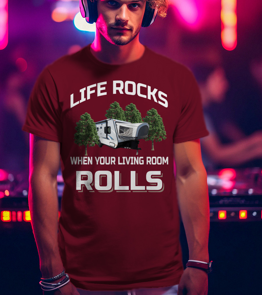 Life Rocks When Your Living Room Rolls Jayco X17Z T-Shirt