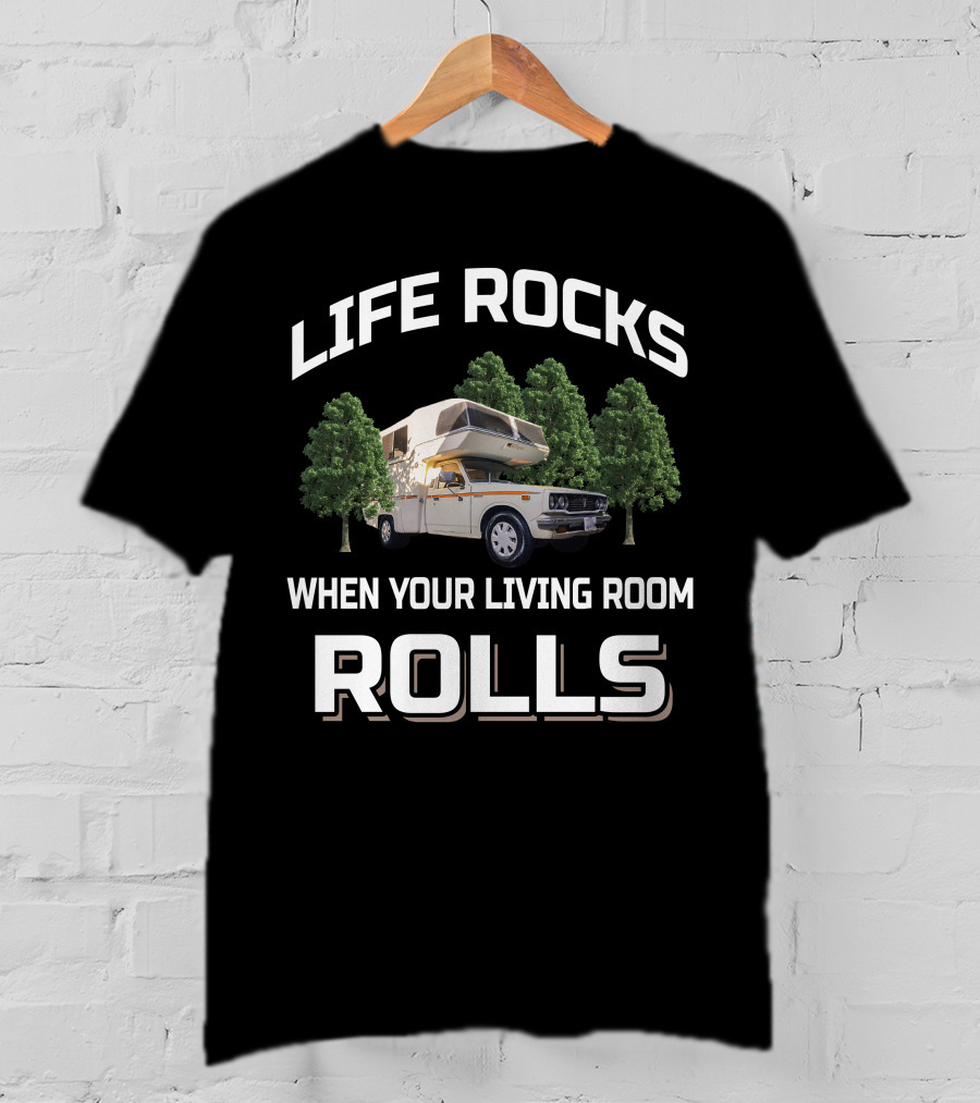 Life Rocks When Your Living Room Rolls 1983 Sunrader T-Shirt