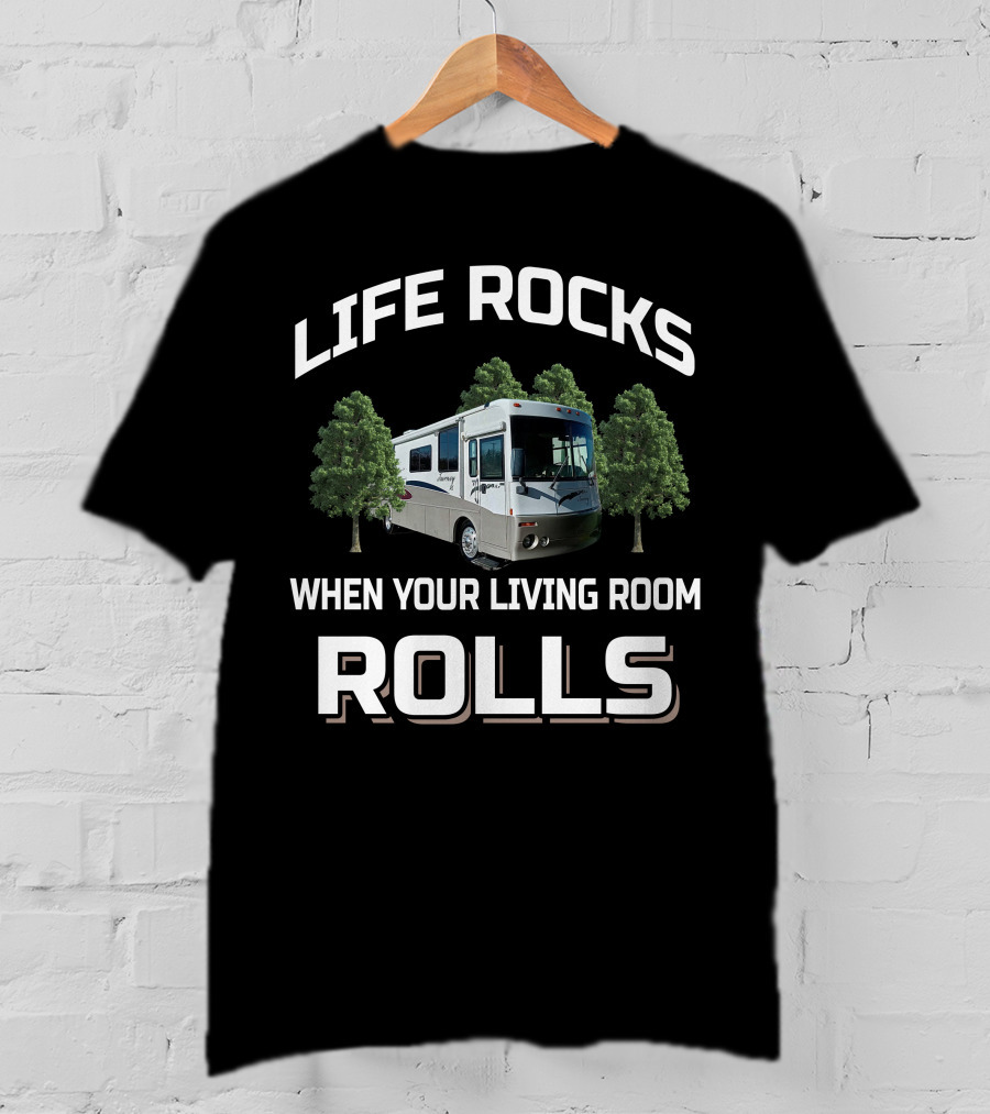 Life Rocks When Your Living Room Rolls Winnebago Journey 34DL T-Shirt