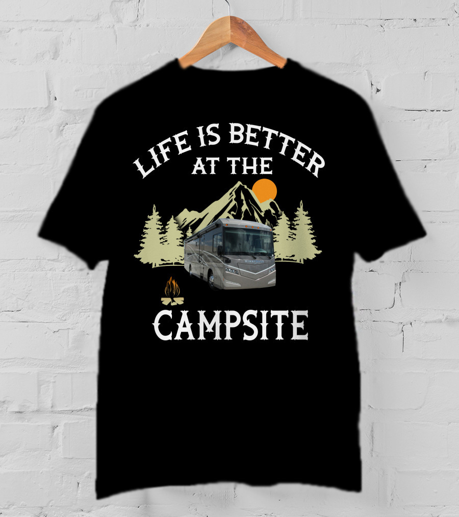 Life Is Better At The Campsite Winnebago Itasca Travelers T-Shirt