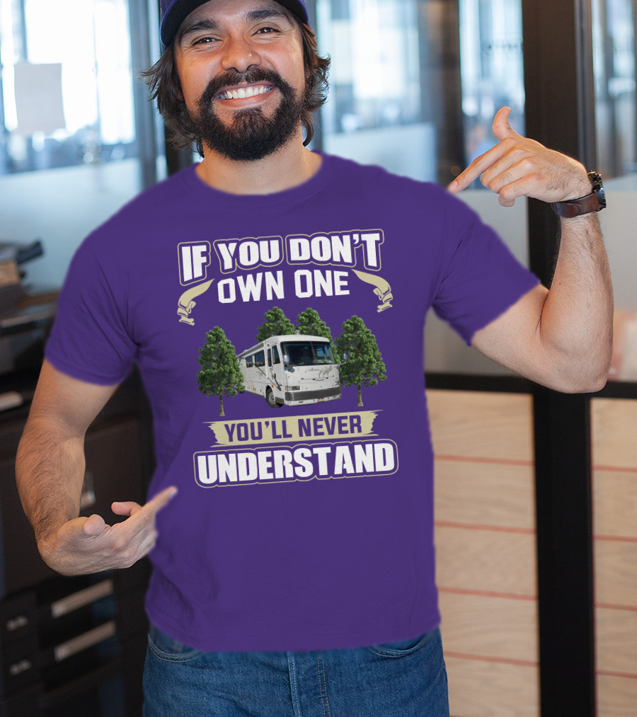 If You Don't Own One You'll Never Understand Fleetwood American Eagle T-Shirt