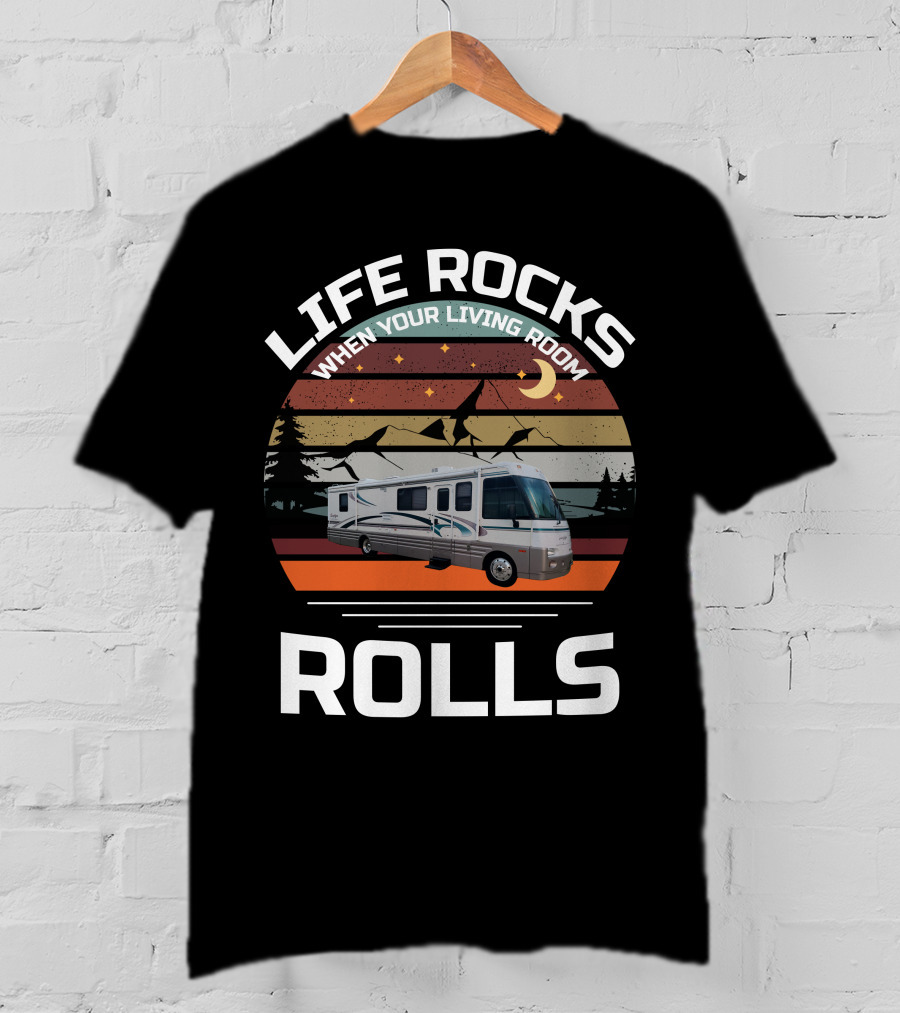 Life Rocks When Your Living Room Rolls Itasca Sun Flyer T-Shirt