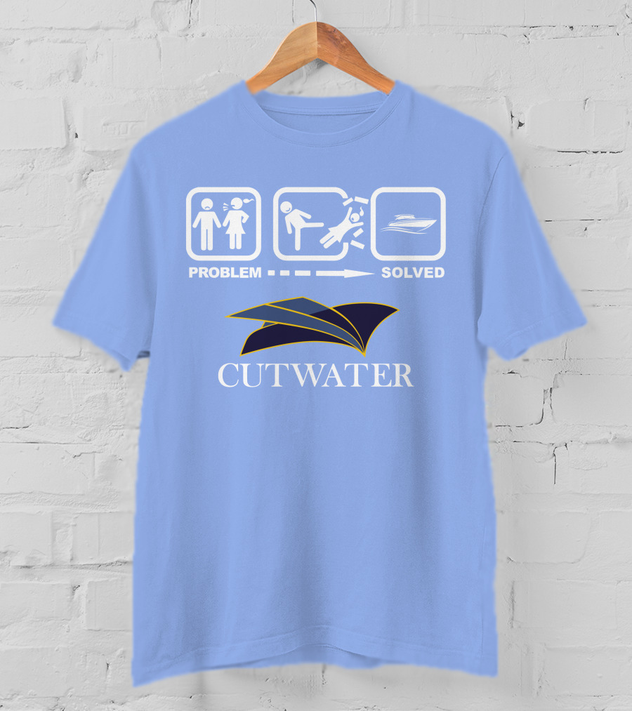Problem Solved Cutwater Boats T-Shirt
