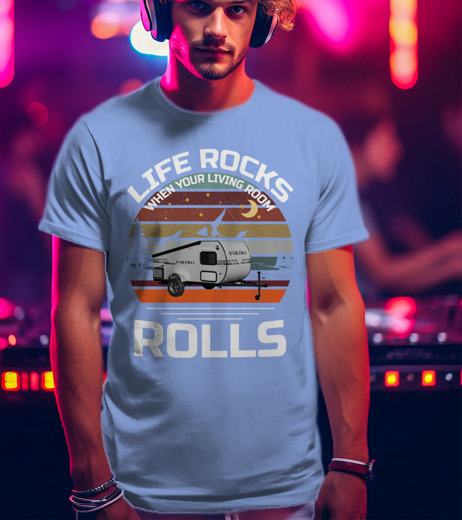 Viking 9.0 Camper When Your Living Room T-Shirt