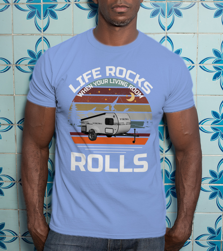Viking 9.0 Camper When Your Living Room T-Shirt