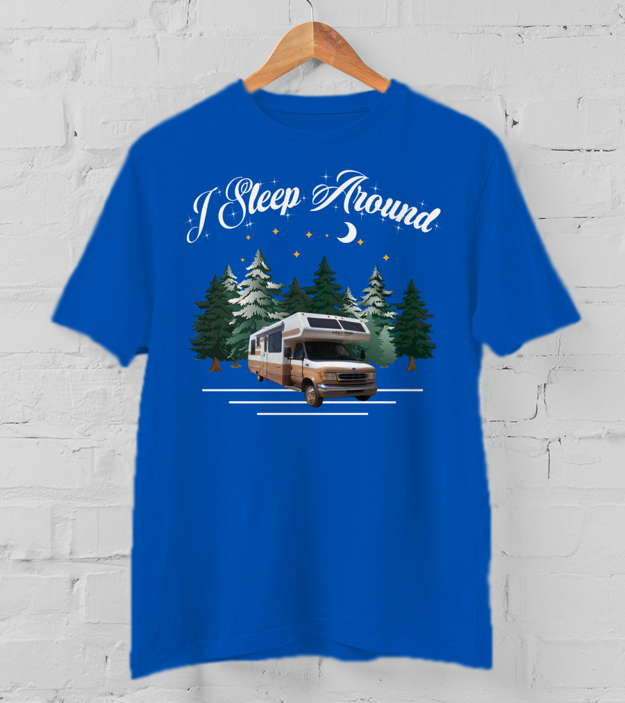 I Sleep Around Lazy Daze Motorhome Forest Night Moon Stars Camping T-Shirt