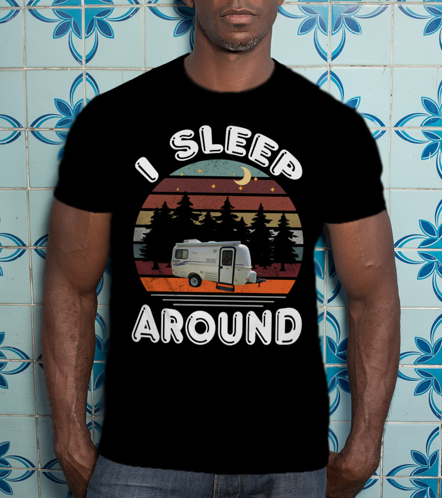 I Sleep Around Casita 1 Camper Vintage Sunset Pines T-Shirt