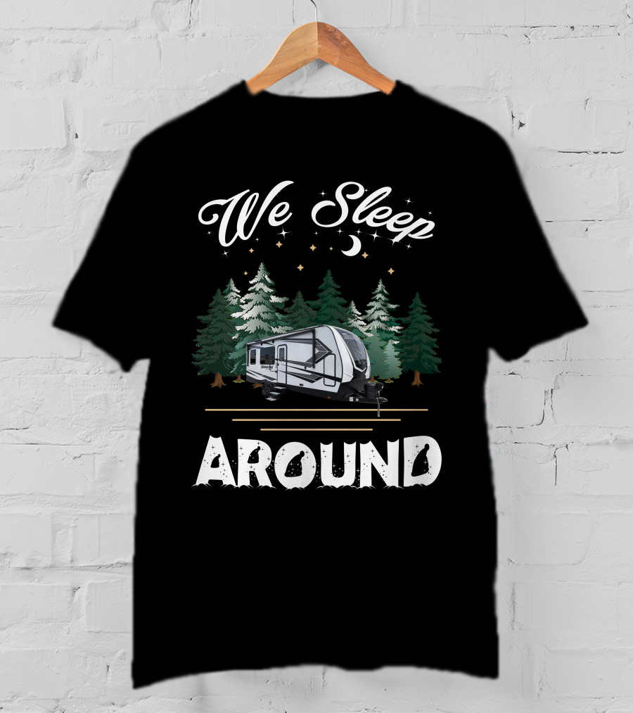 We Sleep Around Grand Design Momentum 21G Camping Forest Scene T-Shirt