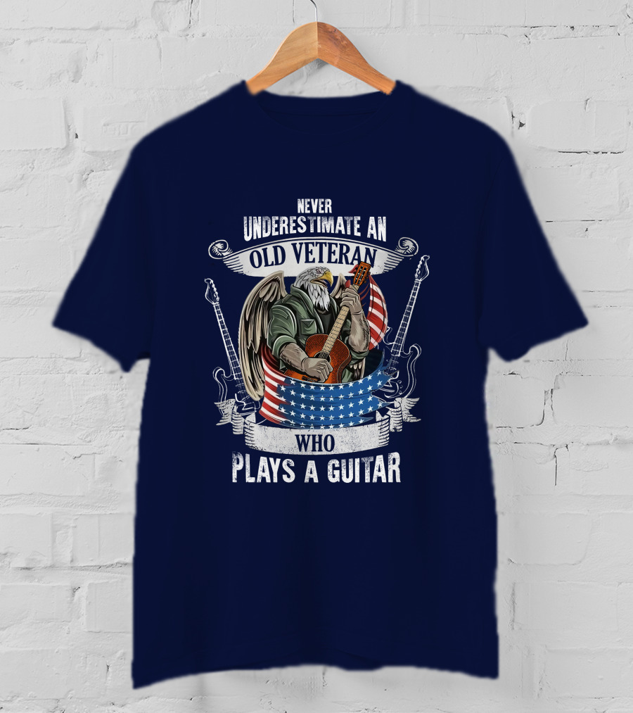 Never Underestimate An Old Veteran Who Plays A Guitar Eagle USA Flag T-Shirt