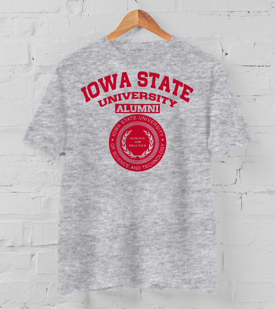 Iowa State University Alumni Science With Practice Circular Seal T-Shirt