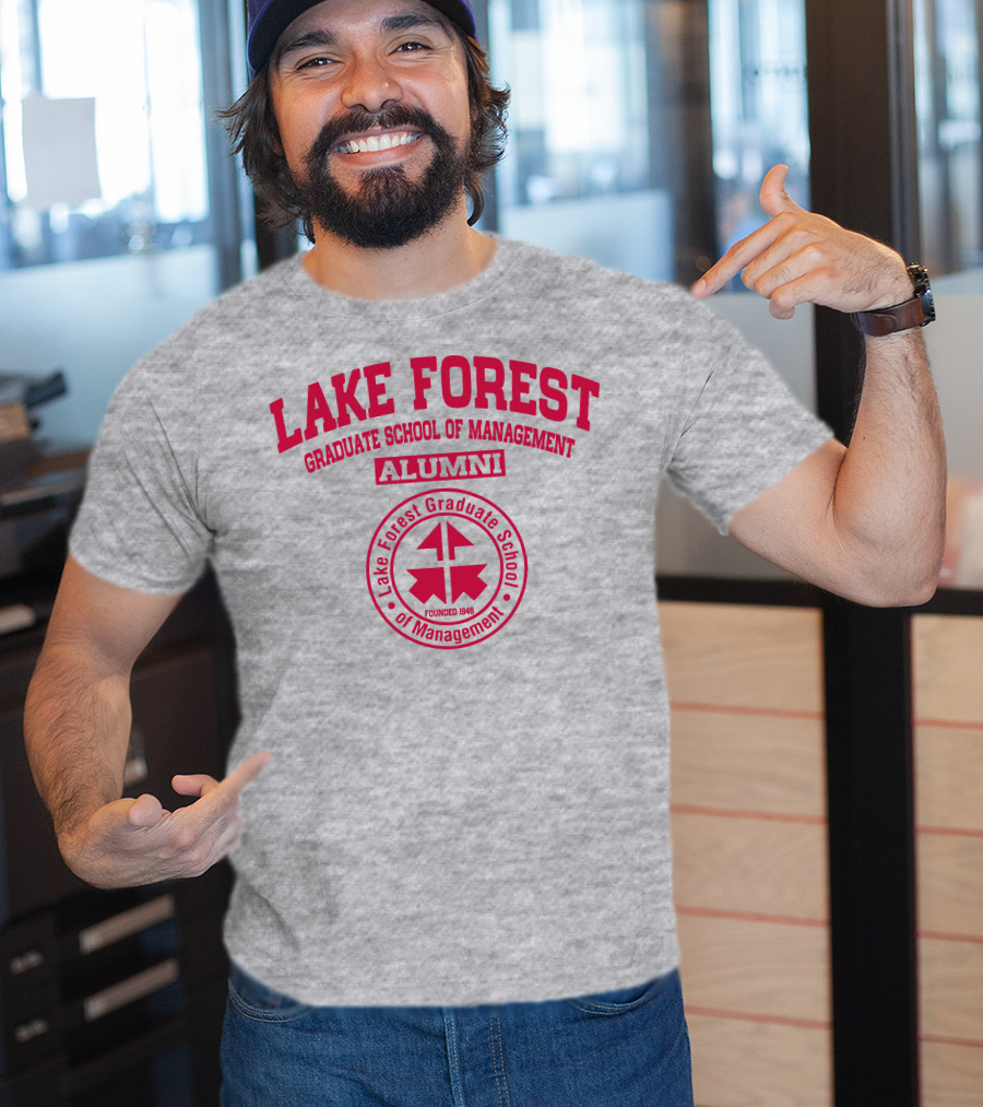 Lake Forest Graduate School Of Management Alumni Founded 1946 T-Shirt