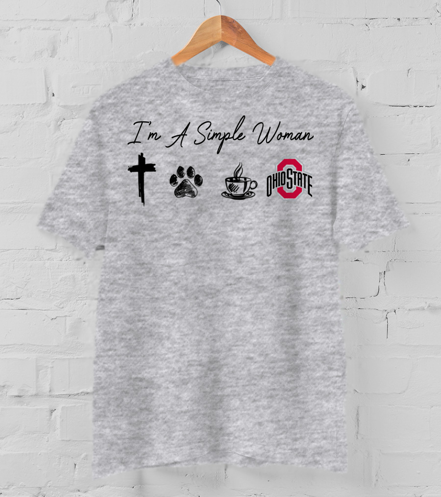 I'm A Simple Woman Cross Paw Coffee Ohio State T-Shirt