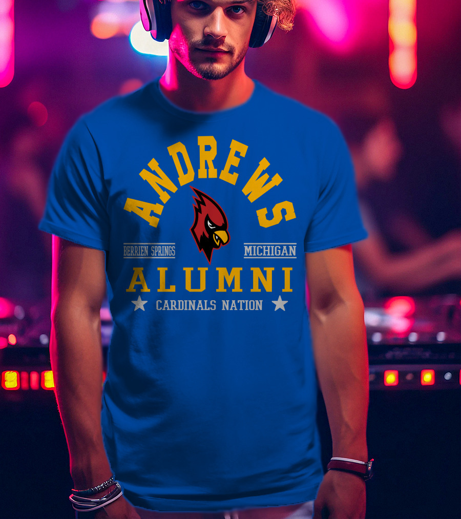 Andrews Alumni Cardinals Nation Berrien Springs Michigan T-Shirt
