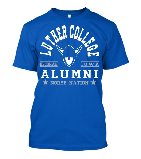 Luther College Alumni Norse Nation Decorah Iowa T-Shirt